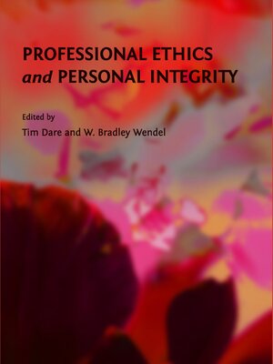cover image of Professional Ethics and Personal Integrity